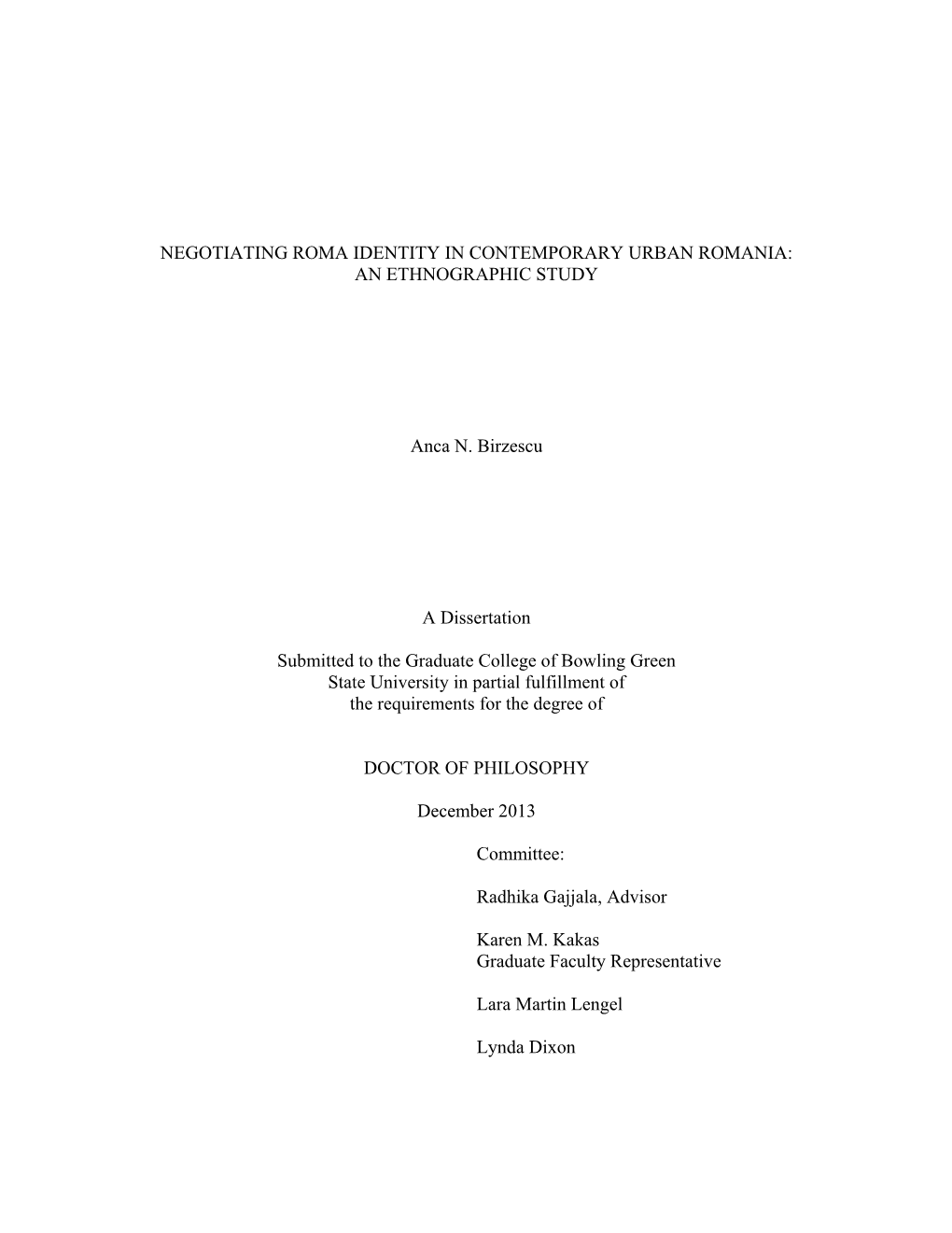 Negotiating Roma Identity in Contemporary Urban Romania: an Ethnographic Study