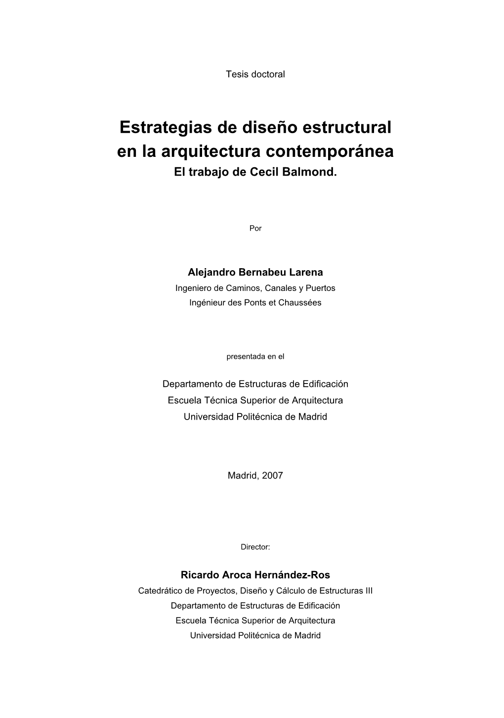 Estrategias De Diseño Estructural En La Arquitectura Contemporánea El Trabajo De Cecil Balmond