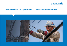 National Grid US Operations – Credit Information Pack US Operations Long-Term Debt Issuing Companies