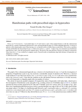 Hamiltonian Paths with Prescribed Edges in Hypercubes Tomáš Dvorák,ˇ Petr Gregor1
