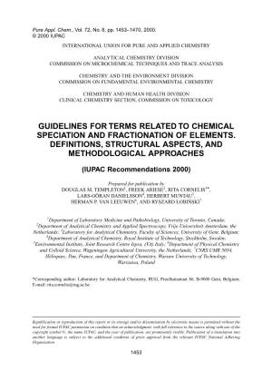 Guidelines for Terms Related to Chemical Speciation and Fractionation of Elements. Definitions, Structural Aspects, and Methodological Approaches