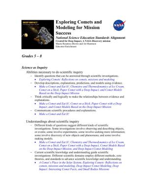Exploring Comets and Modeling for Mission Success
