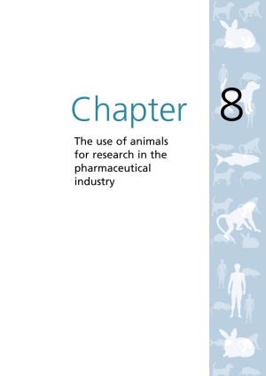 The Use of Animals for Research in the Pharmaceutical Industry