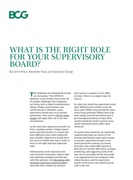 WHAT IS the RIGHT ROLE for YOUR SUPERVISORY BOARD? by Ulrich Pidun, Alexander Roos, and Sebastian Stange