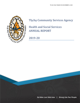 Tłı̨chǫ Community Services Agency Health and Social Services