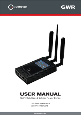 USER MANUAL GWR High Speed Cellular Router Series