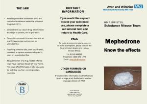 Mephedrone Is a Class B Drug, Which Means Self-Referral Form and It Is Illegal to Possess, Sell Or Give Away