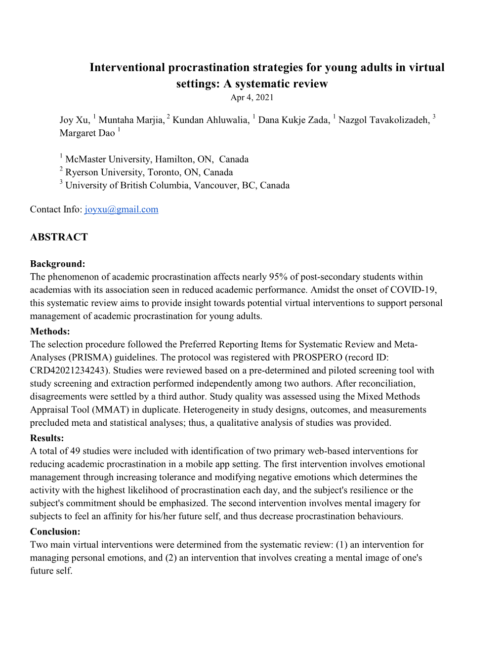 Interventional Procrastination Strategies for Young Adults in Virtual Settings: a Systematic Review Apr 4, 2021