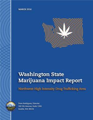 Washington State Marijuana Impact Report