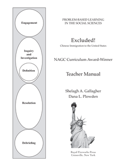 Excluded! Chinese Immigration to the United States Inquiry and Investigation NAGC Curriculum Award-Winner