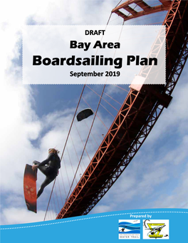 DRAFT Bay Area Boardsailing Plan September 2019