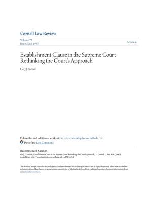 Establishment Clause in the Supreme Court Rethinking the Courtâ•Žs