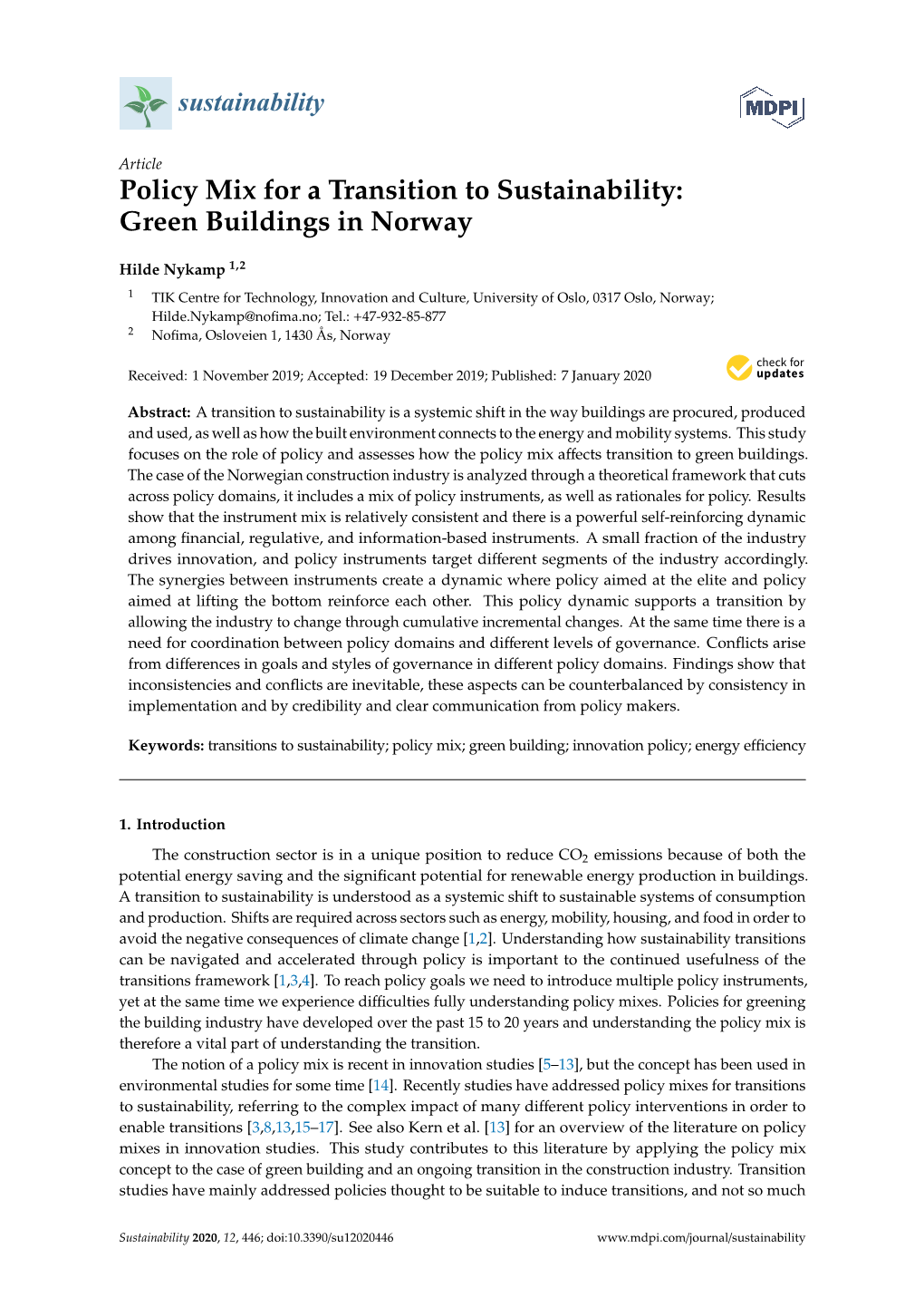 Policy Mix for a Transition to Sustainability: Green Buildings in Norway