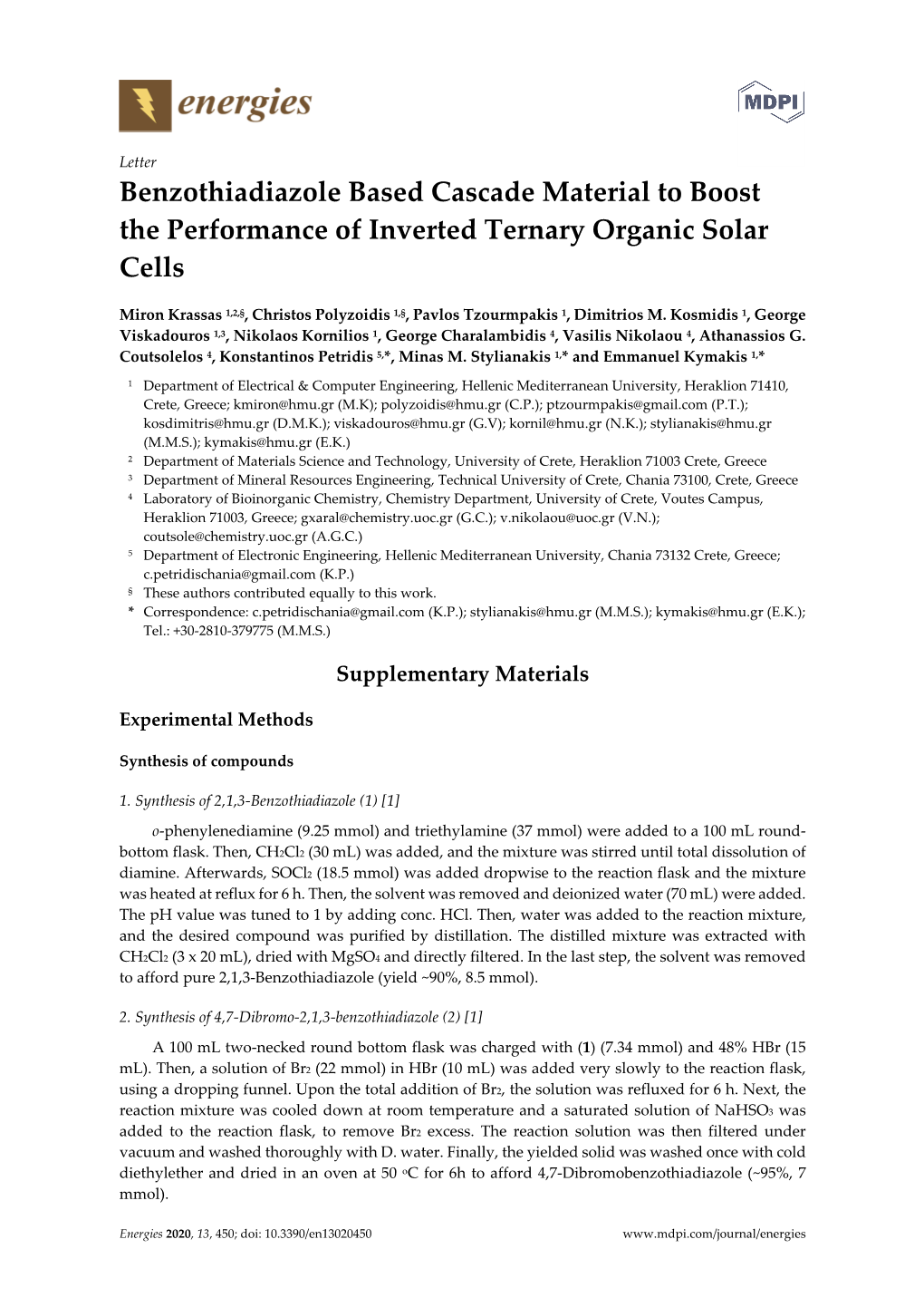 Benzothiadiazole Based Cascade Material to Boost the Performance of Inverted Ternary Organic Solar Cells