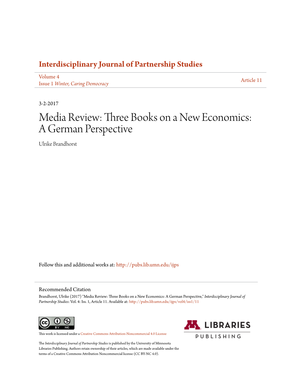 Media Review: Three Books on a New Economics: a German Perspective Ulrike Brandhorst