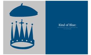 Kind of Blue: 104 105 SOME THOUGHTS on MUSIC, CULTURE, and CLASS