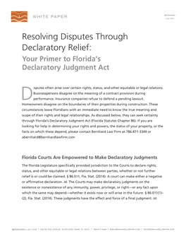 Resolving Disputes Through Declaratory Relief: Your Primer to Florida’S Declaratory Judgment Act