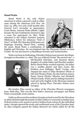 1 Stand Watie Stand Watie Is the Only Native American to Attain A