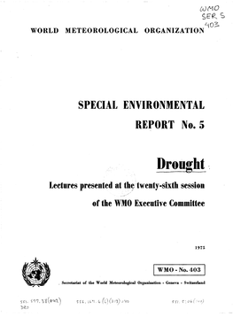 Drought - Its Definition, Delineation and Effects, by W