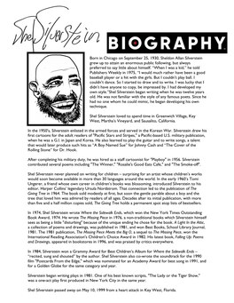 Born in Chicago on September 25, 1930, Sheldon Allan Silverstein Grew up to Attain an Enormous Public Following, but Always Preferred to Say Little About Himself