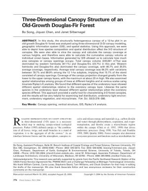 Three-Dimensional Canopy Structure of an Old-Growth Douglas-Fir Forest Bo Song, Jiquan Chen, and Janet Silbernagel