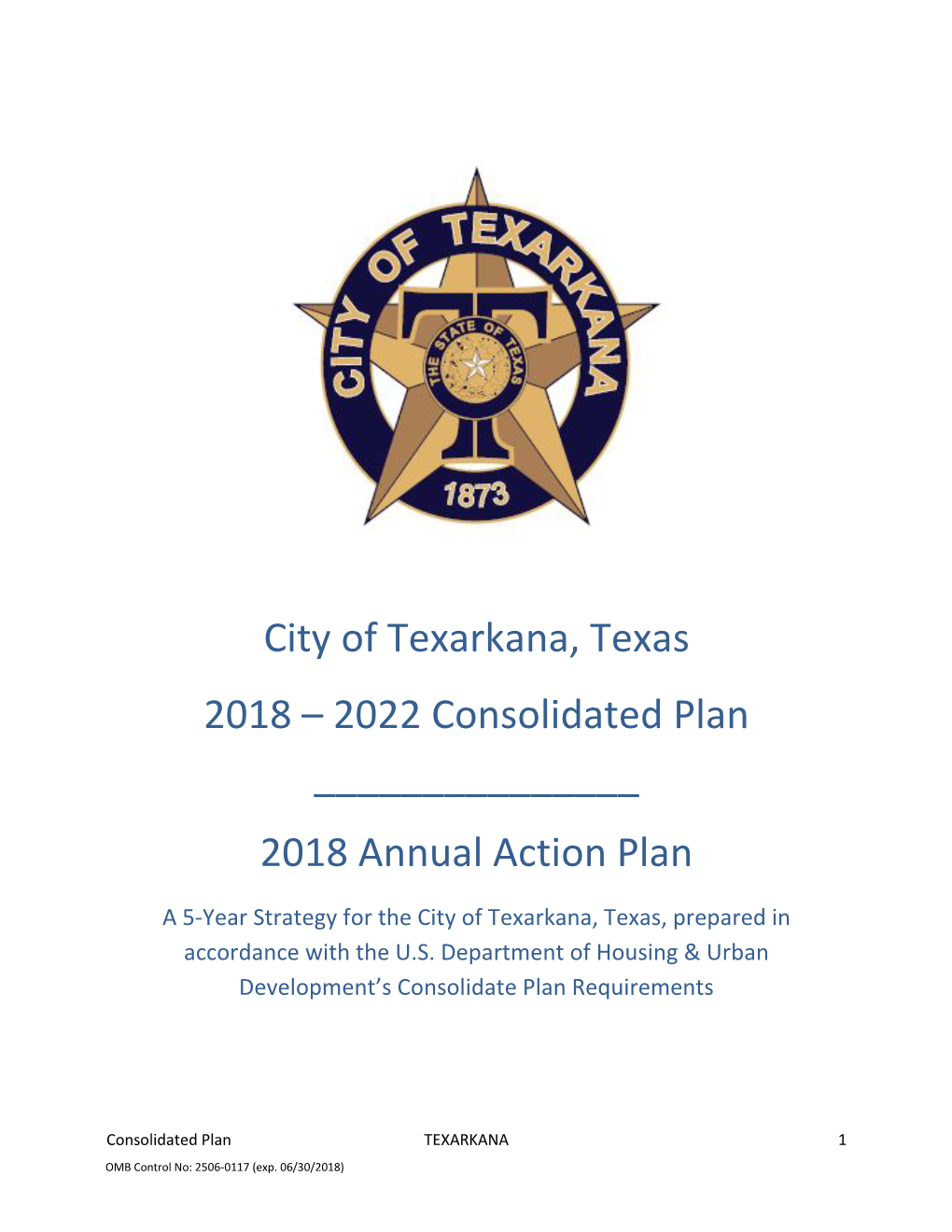 City of Texarkana, Texas 2018 – 2022 Consolidated Plan ______2018 Annual Action Plan