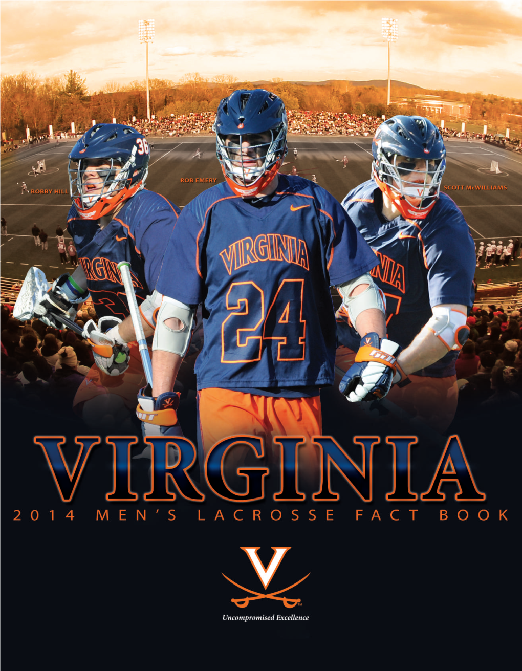 Virginia 2014 Men’S Lacrosse Fact Book Table of Contents