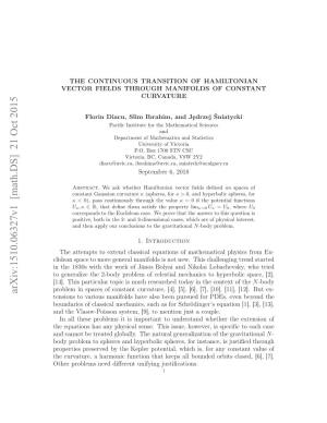 The Continuous Transition of Hamiltonian Vector Fields Through Manifolds of Constant Curvature