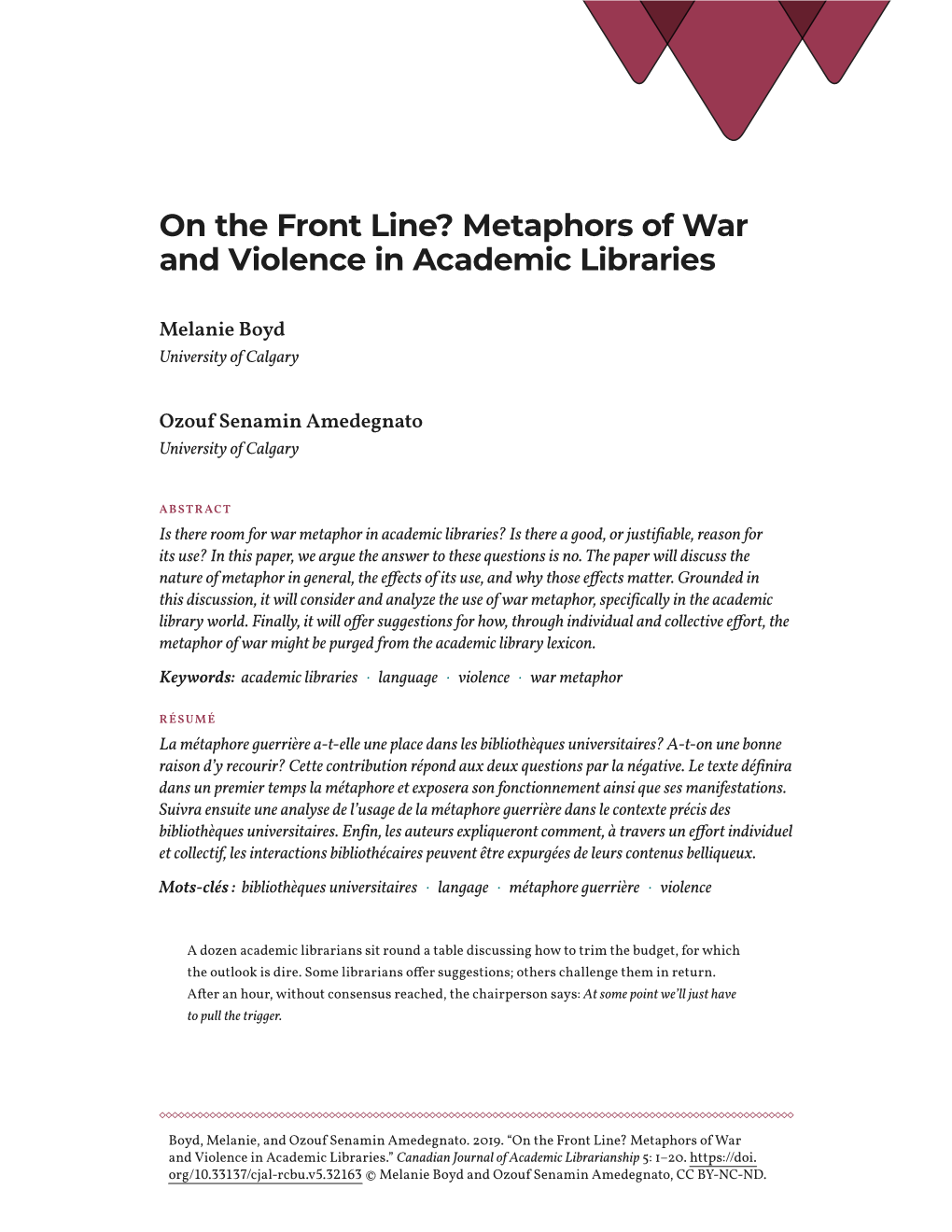 On the Front Line? Metaphors of War and Violence in Academic Libraries