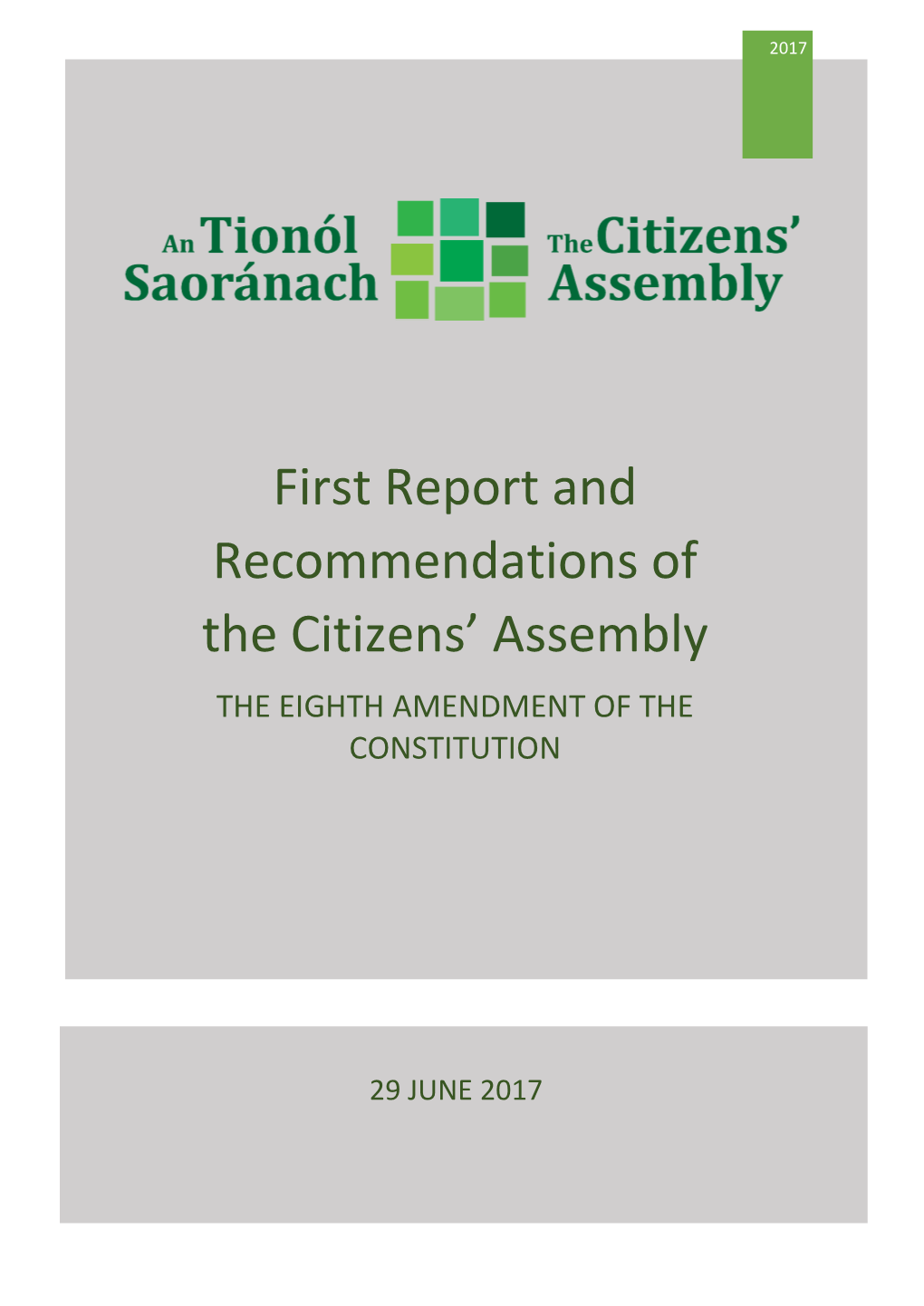 First Report and Recommendations of the Citizens' Assembly