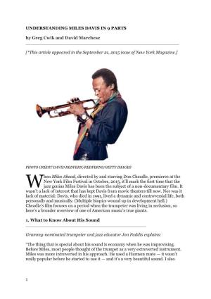 UNDERSTANDING MILES DAVIS in 9 PARTS by Greg Cwik and David Marchese ______