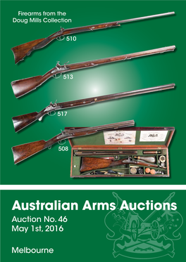 Australian Arms Auctions Firearms from the Doug Mills Collection
