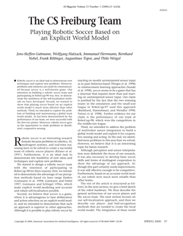 Playing Robotic Soccer Based on an Explicit World Model