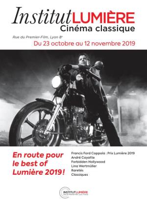 Cinéma Classique Rue Du Premier-Film, Lyon 8E Du 23 Octobre Au 12 Novembre 2019