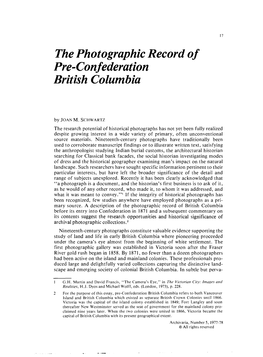 The Photographic Record of Pre- Con F Ederation British Columbia
