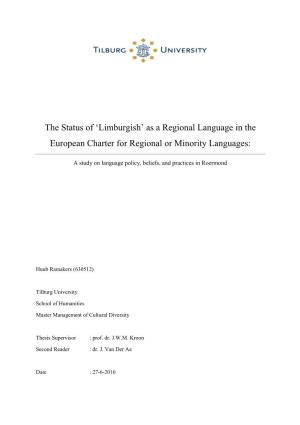 'Limburgish' As a Regional Language in the European Charter For