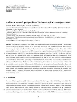 A Climate Network Perspective of the Intertropical Convergence Zone Frederik Wolf1,2, Aiko Voigt3,4, and Reik V