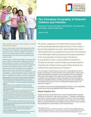 The Changing Geography of Hispanic Children and Families Kimberly Turner, Elizabeth Wildsmith, Lina Guzman, and Marta Alvira-Hammond