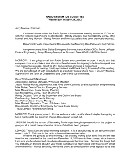 RADIO SYSTEM SUB-COMMITTEE Wednesday, October 24, 2012 Jerry Morrow, Chairman Chairman Morrow Called This Radio System Sub-Commi