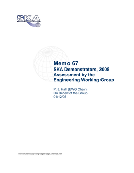 Memo 67 SKA Demonstrators, 2005 Assessment by the Engineering Working Group
