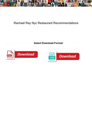 Rachael Ray Nyc Restaurant Recommendations