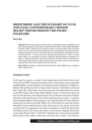 Mediumship and the Economy of Luck and Fate: Contemporary Chinese Belief Trends Behind the Filmic Folklore