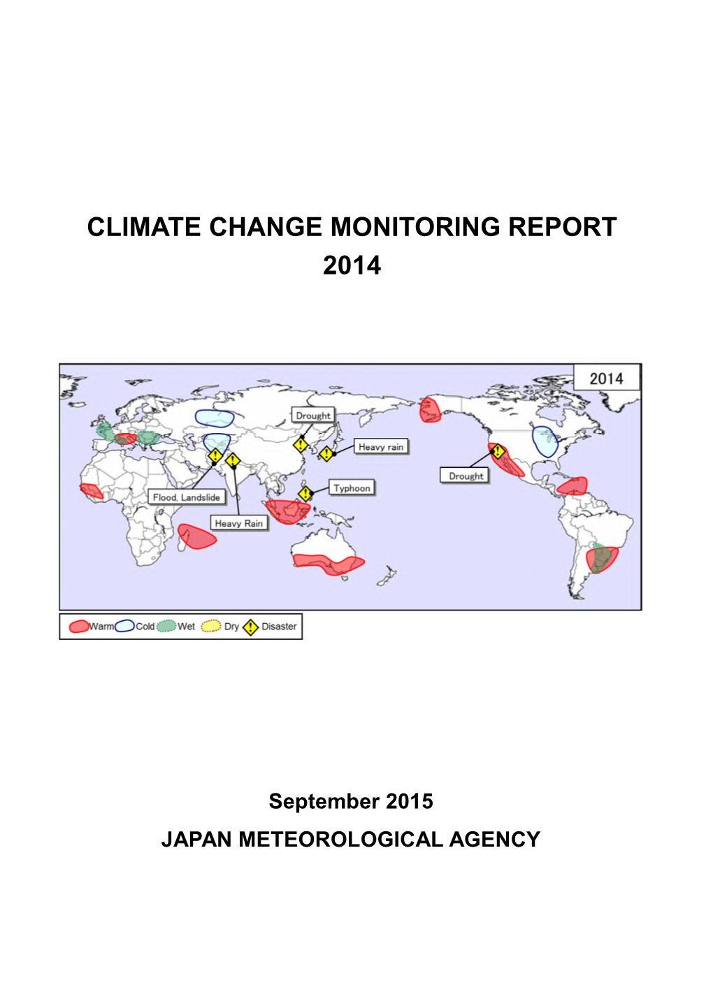 Climate Change Monitoring Report 2014
