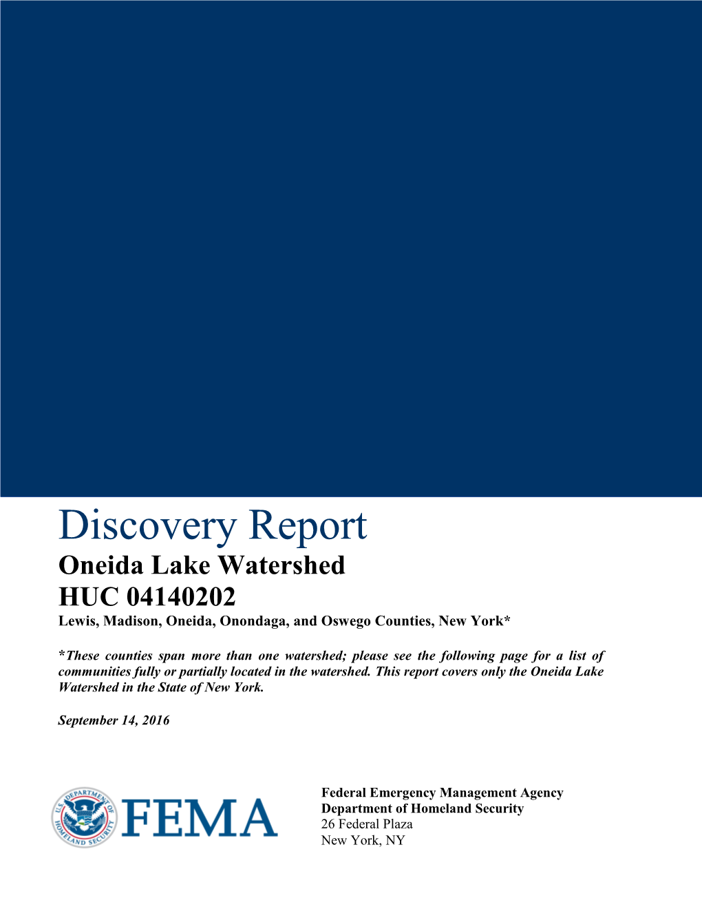 Discovery Report Oneida Lake Watershed HUC 04140202 Lewis, Madison, Oneida, Onondaga, and Oswego Counties, New York*