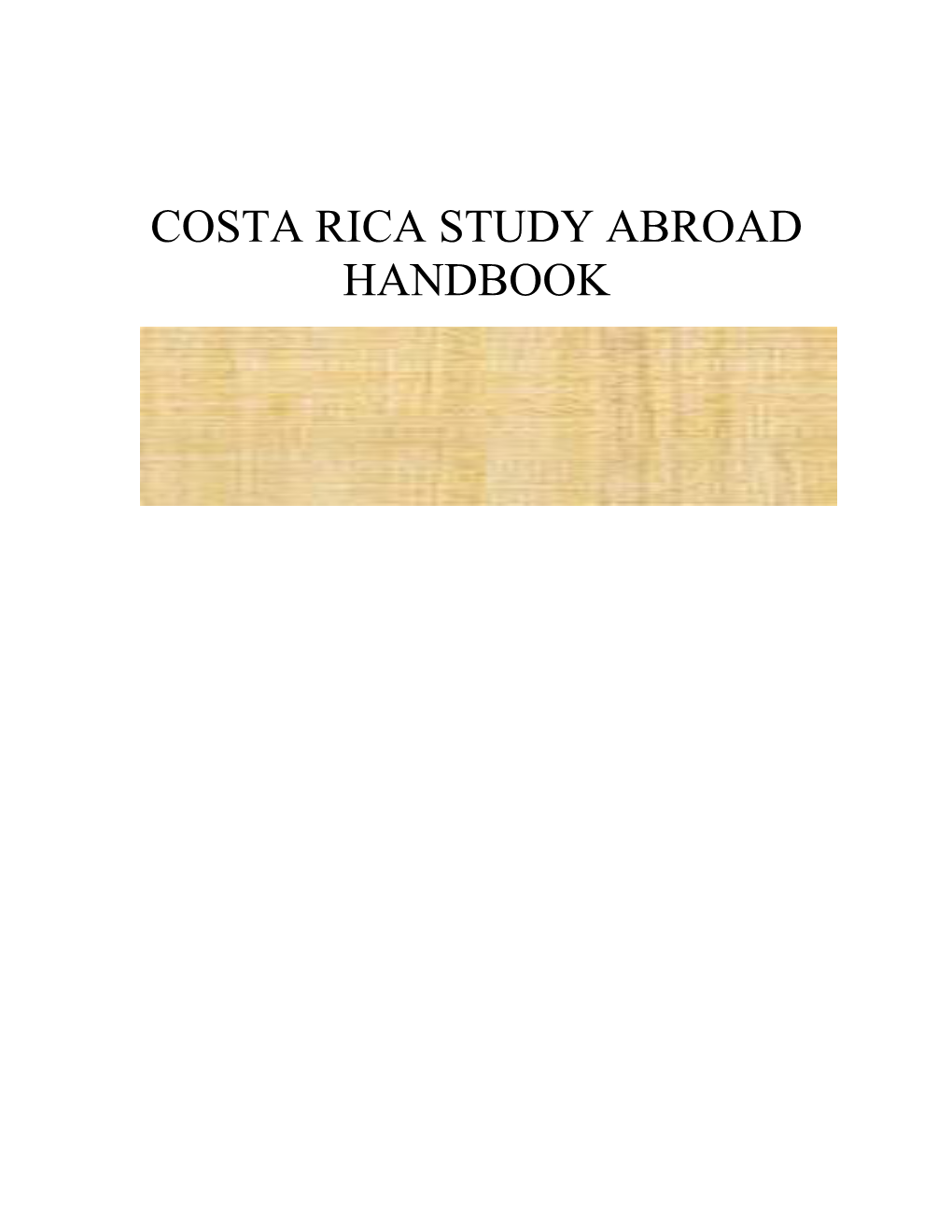 Costa Rica Study Abroad Handbook