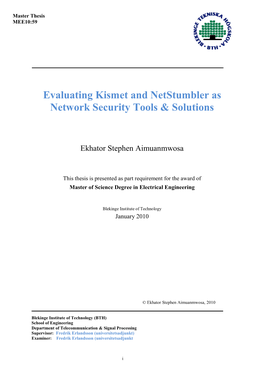 Evaluating Kismet and Netstumbler As Network Security Tools & Solutions