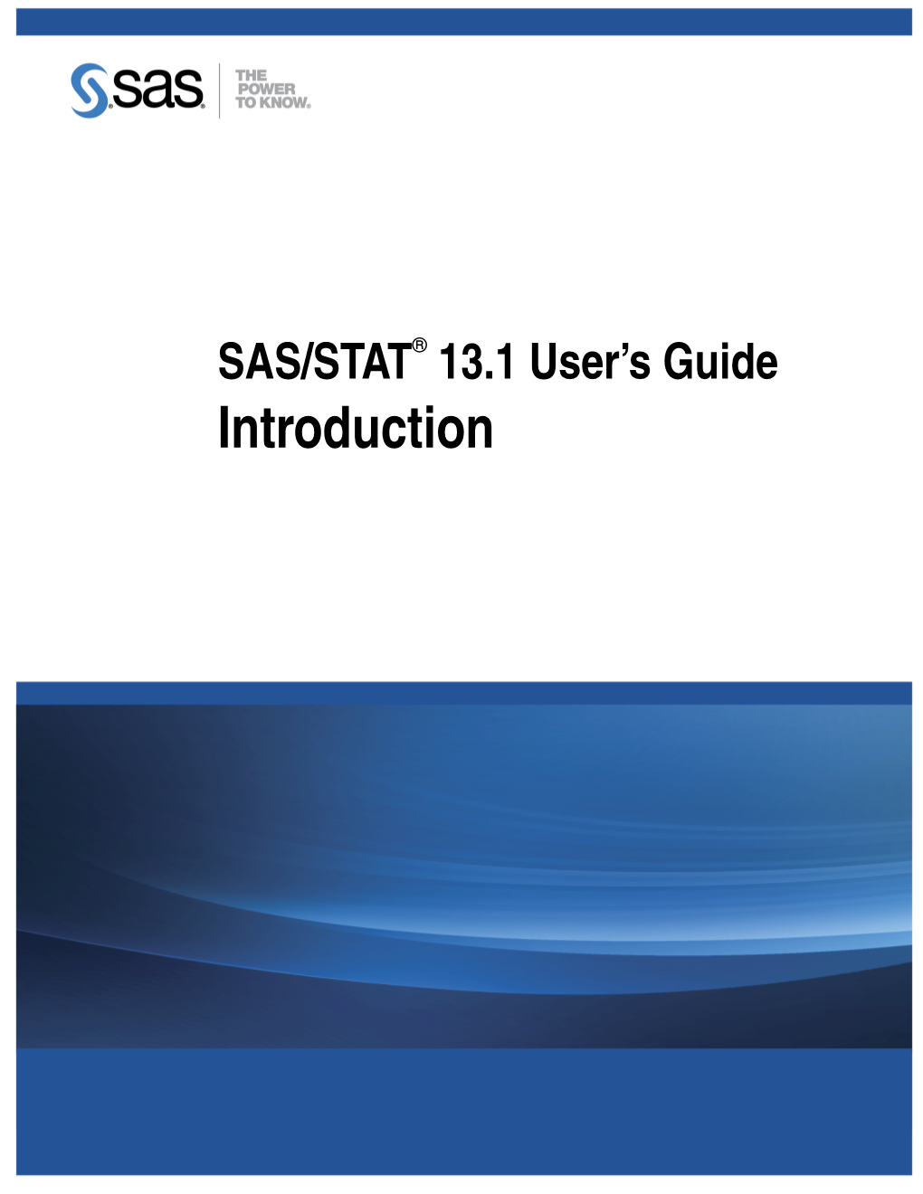 Introduction This Document Is an Individual Chapter from SAS/STAT® 13.1 User’S Guide