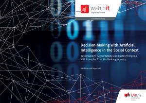 Decision-Making with Artificial Intelligence in the Social Context Responsibility, Accountability and Public Perception with Examples from the Banking Industry