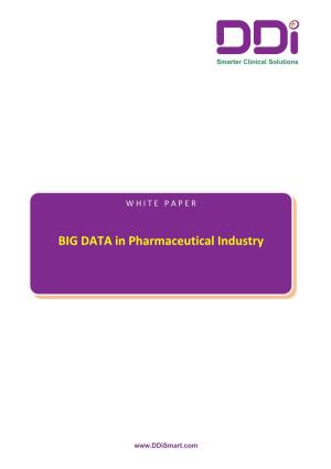 BIG DATA in Pharmaceutical Industry