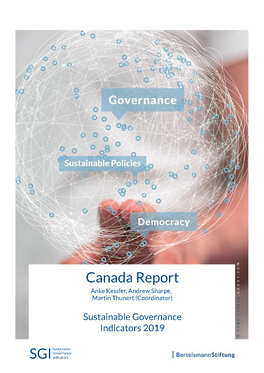 Canada Report Anke Kessler, Andrew Sharpe, Martin Thunert (Coordinator)